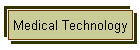 Medical Technology